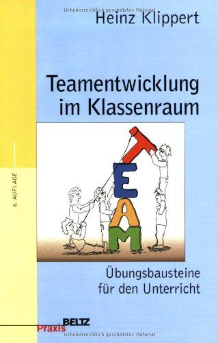 Heinz Klippert - Teamentwicklung im Klassenraum (Beltz Praxis) - Preis vom 30.09.2026 22:30:23 h