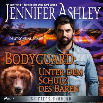 Bodyguard: Unter dem Schutz des Bären - Shifters Unbound 4 - Jennifer Ashley, Audio, 9788726864663