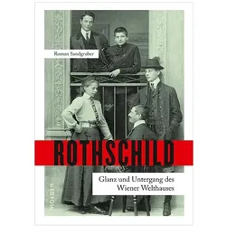 Rothschild, Biografien von Roman Sandgruber