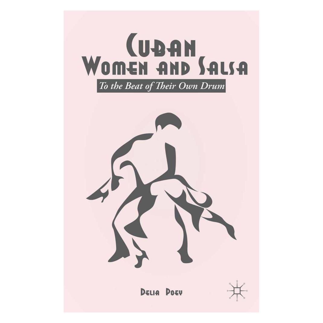 Springer Cuban Women and Salsa (Englisch, Softcover, D. Poey) (55836001)