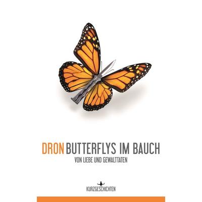 Butterflys im Bauch, Taschenbuch von Dron, Morisken Verlag, 978-3-944596-06-8