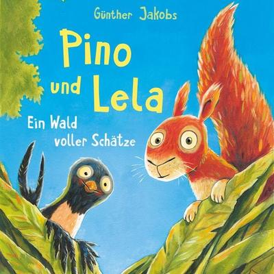 Pino und Lela 3: Ein Wald voller Schätze - Günther Jakobs, Audio, 9783844925180