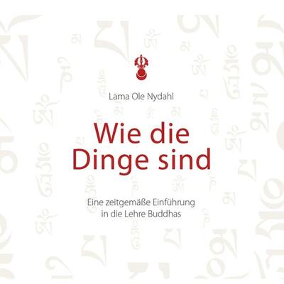 Wie die Dinge sind - Ole Nydahl, Audio, 9783910924017