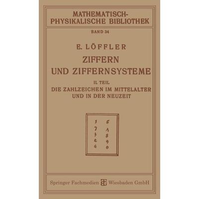 Ziffern und Ziffernsysteme, Taschenbuch von Eugen Löffler, Vieweg & Teubner, 978-3-663-18776-9