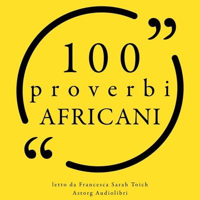 100 proverbi africani - Anonymous, Audio, 9782821168657