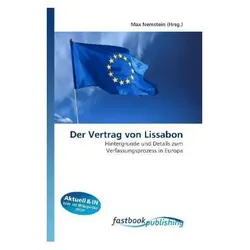 Der Vertrag von Lissabon, Fachbücher von Max Nemstein