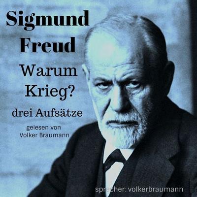 Warum Krieg? - Sigmund Freud, Audio, 9783969314982