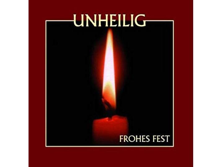 Unheilig - Frohes Fest