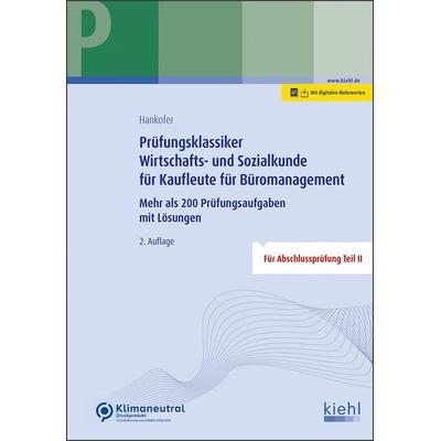 Prüfungsklassiker Wirtschafts- und Sozialkunde für Kaufleute für Büromanagement, Set von Sina Dorothea Hankofer, NWB Verlag, 978-3-470-10552-9
