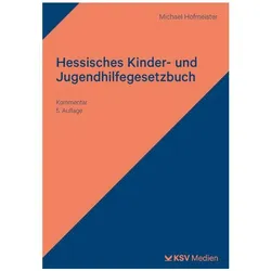 Hessisches Kinder- und Jugendhilfegesetzbuch, Fachbücher von Michael Hofmeister