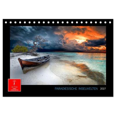 Paradiesische Inselwelten (Tischkalender 2027 DIN A5 quer), CALVENDO Monatskalender