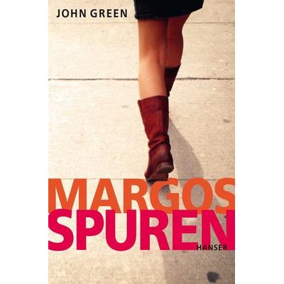 Green, J: Margos Spuren, Taschenbuch von John Green, Hanser