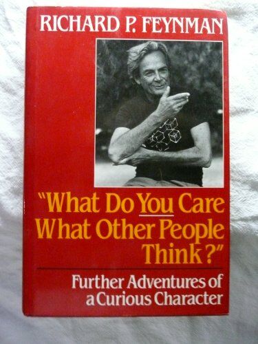 Feynman, Richard Phillips - What do you care what other people think? Further adventures of a curious character - Preis vom 11.10.2026 15:43:13 h