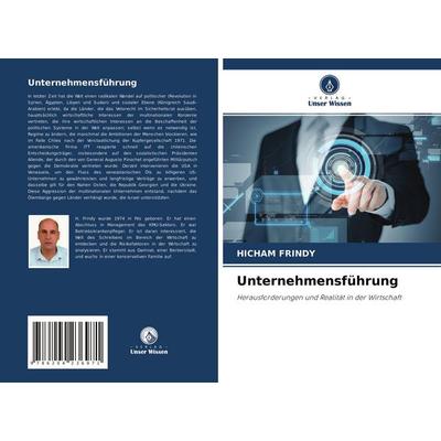 Unternehmensführung, Taschenbuch von Hicham Frindy, Verlag Unser Wissen, 978-620-4-23697-1