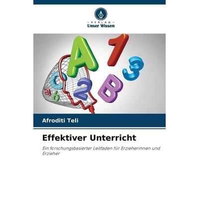 Effektiver Unterricht, Taschenbuch von Afroditi Teli, Verlag Unser Wissen, 978-620-0-69316-7