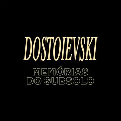 Memórias do subsolo - Fiódor Dostoiévski, Audio, 9788577158195