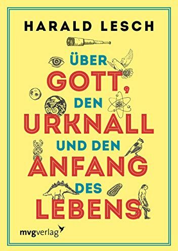 Harald Lesch - Über Gott, den Urknall und den Anfang des Lebens - Preis vom 10.10.2026 11:48:34 h