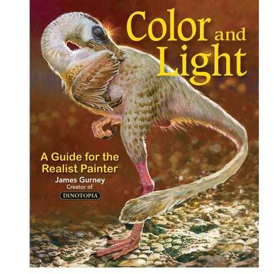 Color and Light, Taschenbuch von James Gurney, Simon + Schuster LLC, 978-0-7407-9771-2