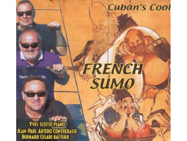 French Sumo - Cuban's Cool