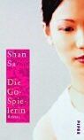 Sa Shan - Die Go-Spielerin: Roman - Preis vom 09.10.2026 07:28:09 h