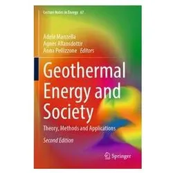 Geothermal Energy and Society, Fachbücher von Anna Pellizzone, Agnes Allansdottir