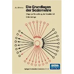 Die Grundlagen der Soziometrie, Fachbücher von Jacob L. Moreno