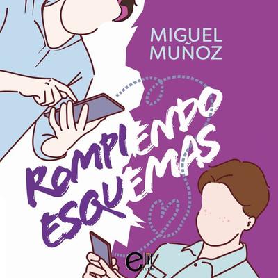 Rompiendo esquemas - Miguel Muñoz, Audio, 9788411808279