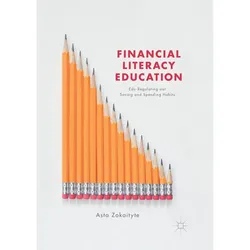 Financial Literacy Education, Fachbücher von Asta Zokaityte