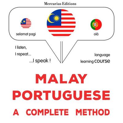 Malay - Portuguese : a complete method - James Gardner, Audio, 9782821173750