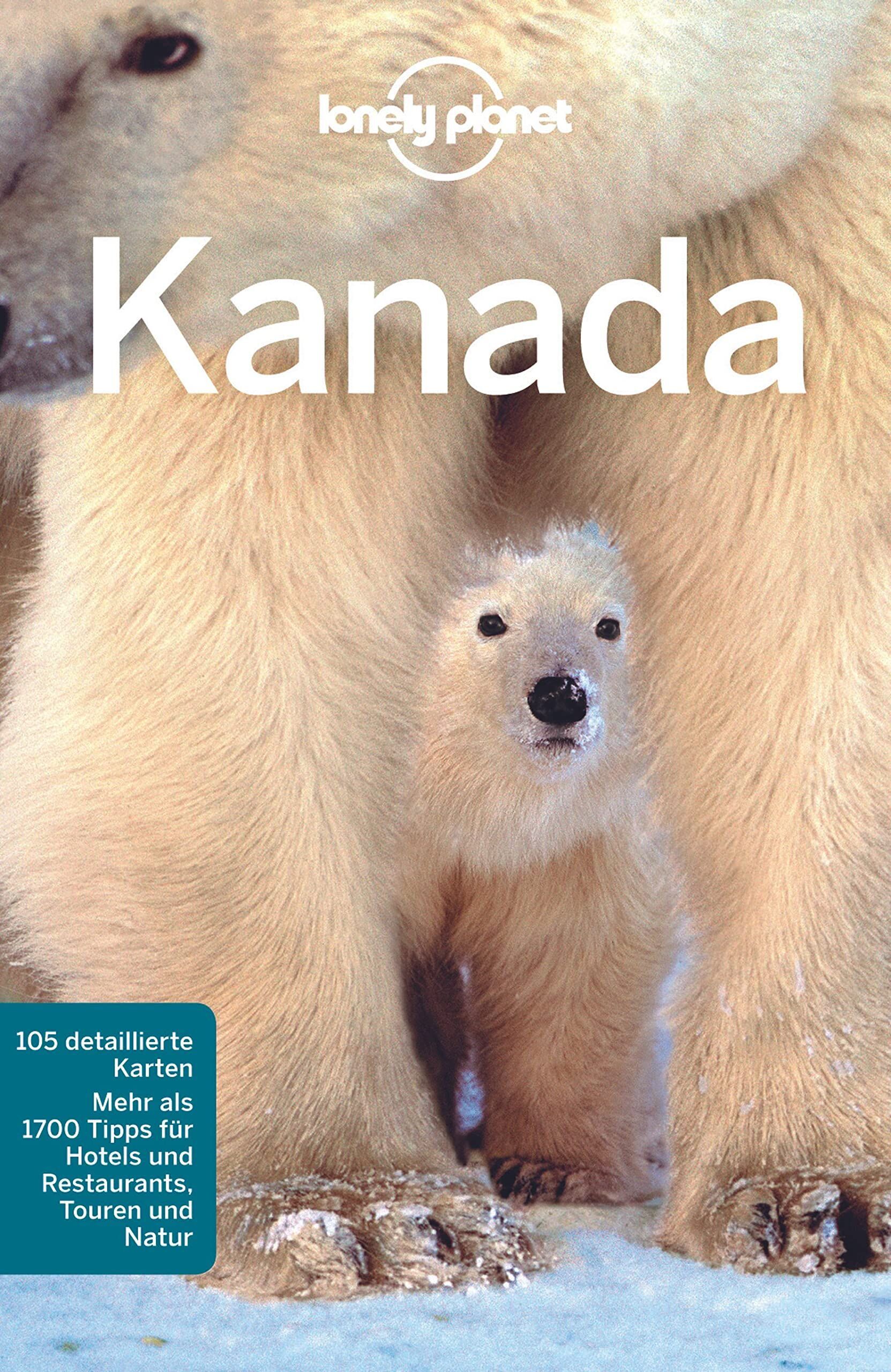 Karla Zimmermann - Lonely Planet Reiseführer Kanada - Preis vom 10.10.2026 11:48:34 h