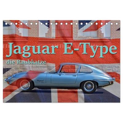Jaguar E-Type - Die Raubkatze (Tischkalender 2026 DIN A5 quer), CALVENDO Monatskalender