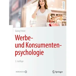 Werbe- und Konsumentenpsychologie, Fachbücher von Georg Felser