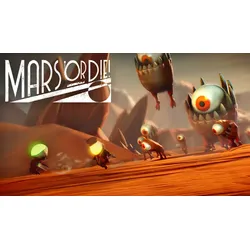 Mars or Die!