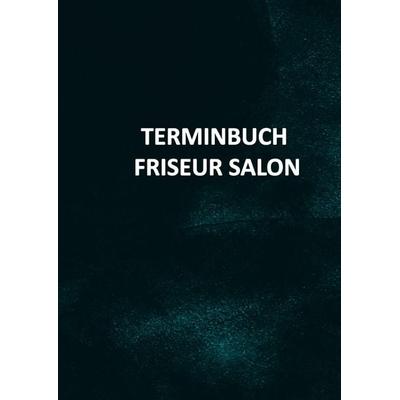 Terminbuch Friseur Salon/für Termine 7 mitarbeiter 15 minuten takt, Taschenbuch von Olivia Knusper, Bookmundo Direct, 978-94-036-8491-8