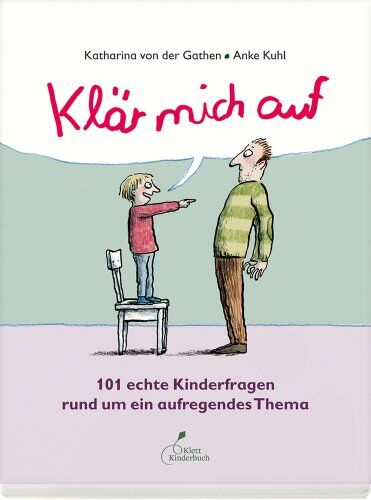 Katharina von der Gathen - Klär mich auf: 101 echte Kinderfragen rund um ein aufregendes Thema - Preis vom 30.09.2026 22:30:23 h