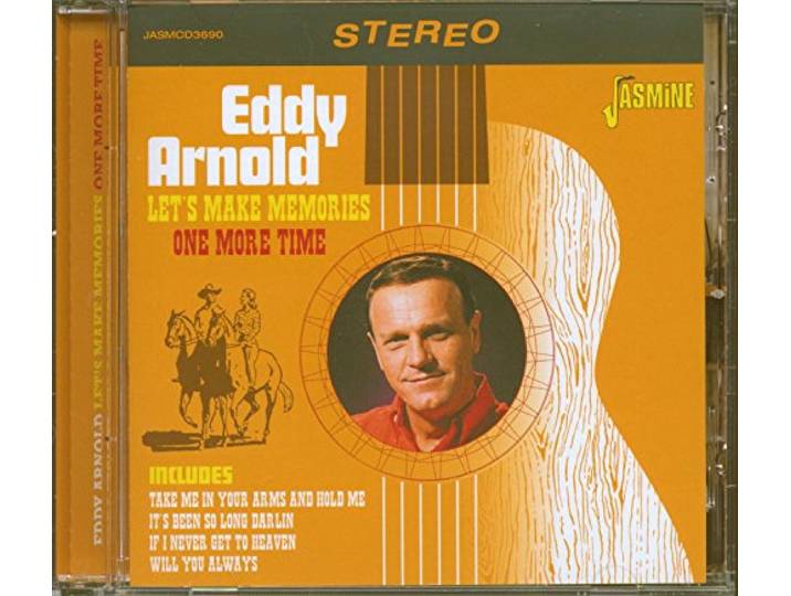 Eddy Arnold - Let's Make Memories One More Time