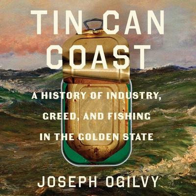 Tin Can Coast - Joseph Ogilvy, Audio, 9781639736836
