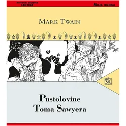 Pustolovine Toma Sawyera, Belletristik von Mark Twain