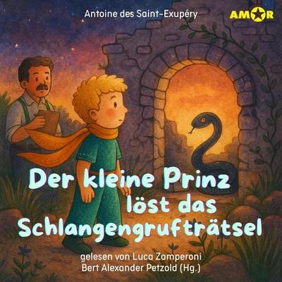 Der kleine Prinz löst das Schlangengrufträtsel - Antoine de Saint-Exupery, Audio, 9783692121055