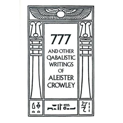 777 & Other Qabalistic Writings of Aleister Crowley, Taschenbuch von Aleister Crowley, Simon & Schuster Uk, 978-0-87728-670-7