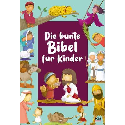 Die bunte Bibel für Kinder, Gebundene Ausgabe von Andrew Newton, R.Brockhaus, 978-3-417-28993-0