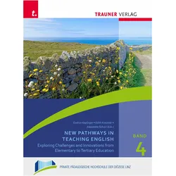 New Pathways in Teaching English, Fachbücher von Alexandra Schurz, Gudrun Keplinger, Edith Kreutner