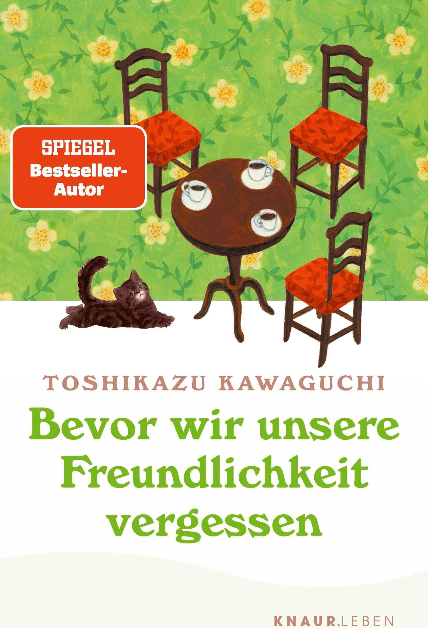 Toshikazu Kawaguchi - Bevor wir unsere Freundlichkeit vergessen: Vom Bestseller-Autor von Bevor der Kaffee kalt wird (Das magische Café) - Preis vom 15.10.2026 23:06:25 h
