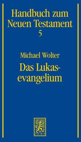 Michael Wolter - Das Lukasevangelium - Preis vom 02.10.2026 23:42:20 h