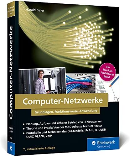 Harald Zisler - Computer-Netzwerke: Grundlagen, Funktionsweisen, Anwendung. Für Studium, Ausbildung und Beruf - Preis vom 09.10.2026 07:28:09 h