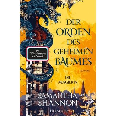 Der Orden des geheimen Baumes - Die Magierin, Taschenbuch von Samantha Shannon, Blanvalet, 978-3-7341-6232-9