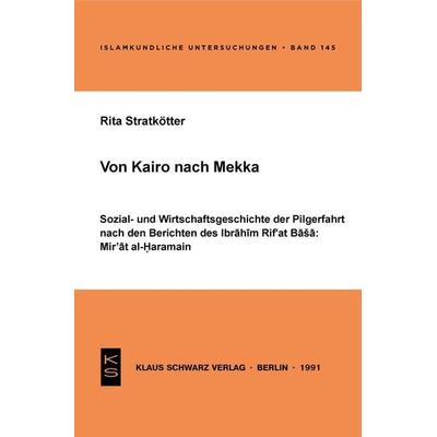 Von Kairo nach Mekka, Taschenbuch von Rita Stratkötter, De Gruyter, 978-3-922968-75-7