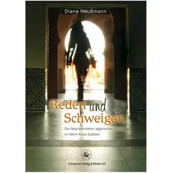 Reden und Schweigen, Fachbücher von Diana Haussmann