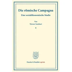 Die römische Campagna., Fachbücher von Werner Sombart