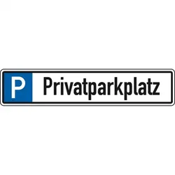 Schild I Parkplatzreservierungsschild Privatparkplatz, mit Befestigungsset 2, 520x110mm